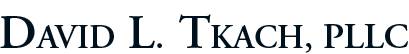 David L. Tkach, Attorney at Law